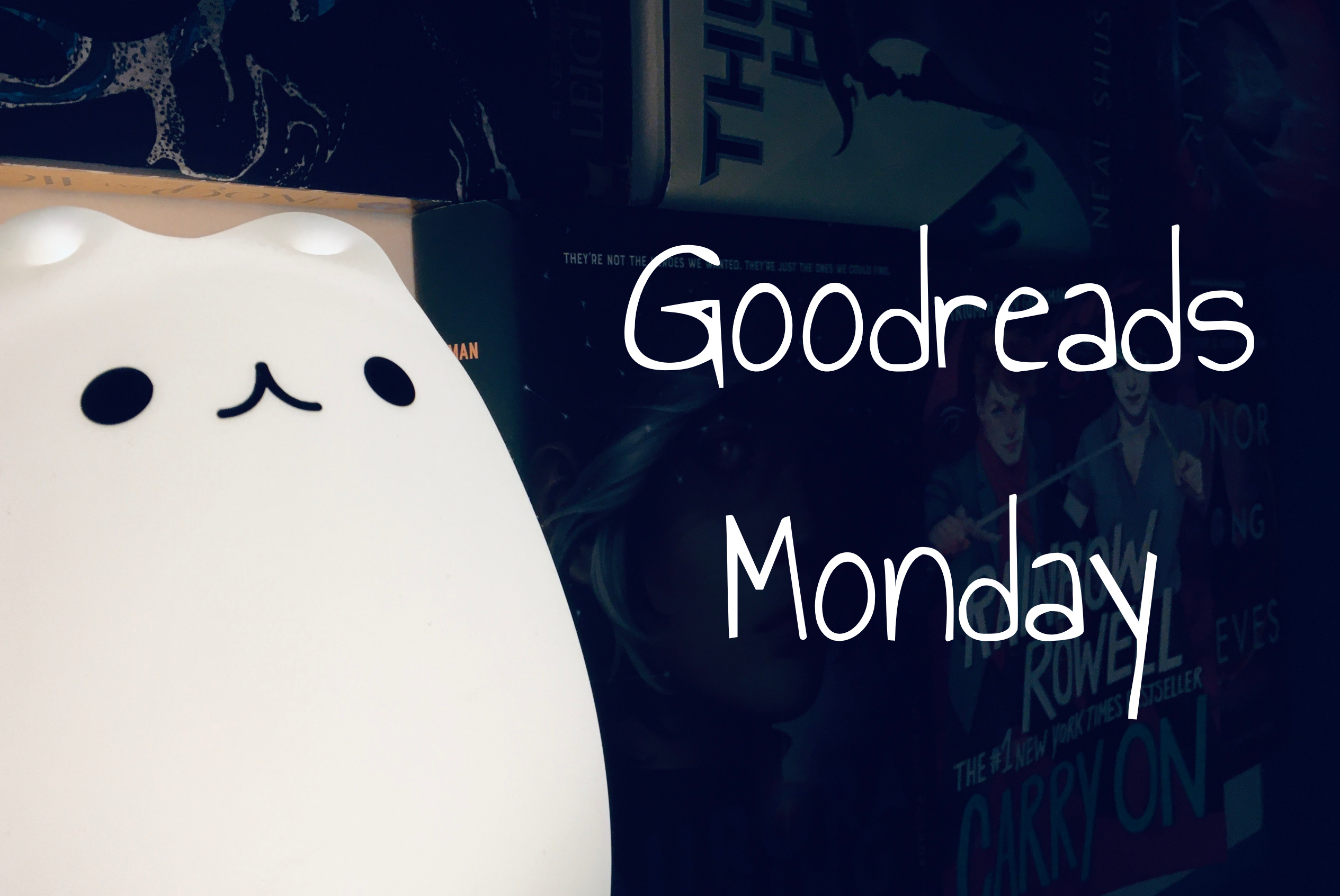goodreads monday header.jpeg